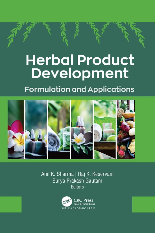 Herbal Product Development: Formulation and Applications