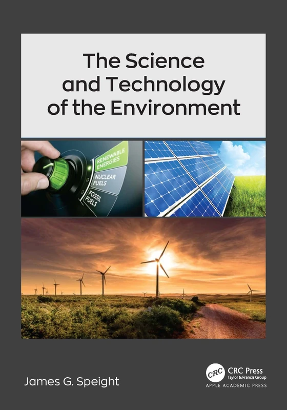 CRC Press - The Science and Technology of the Environment