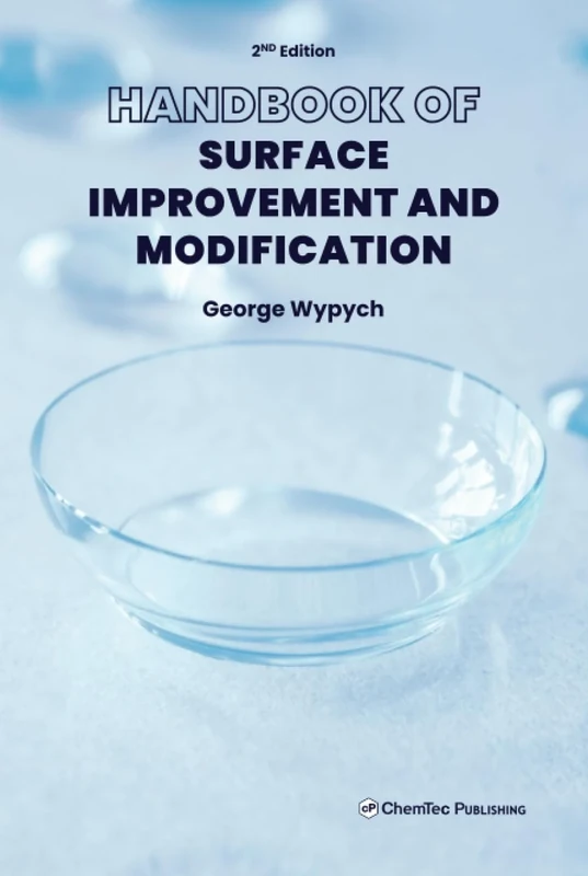 Handbook of Surface Improvement and Modification