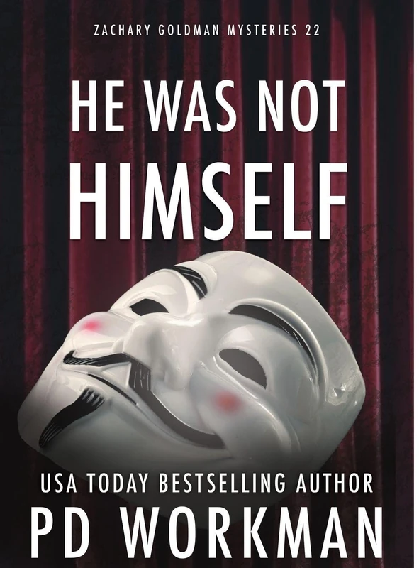 He Was Not Himself: 22 (Zachary Goldman Mysteries) - Image 1