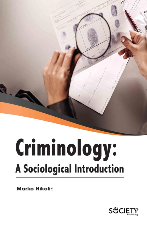 Criminology: A Sociological Introduction
