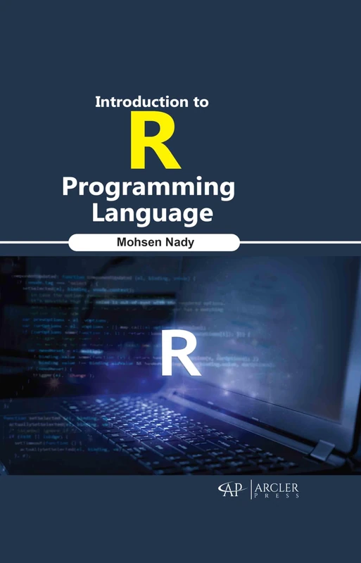 Introduction to R Programming Language - Data Science Guide