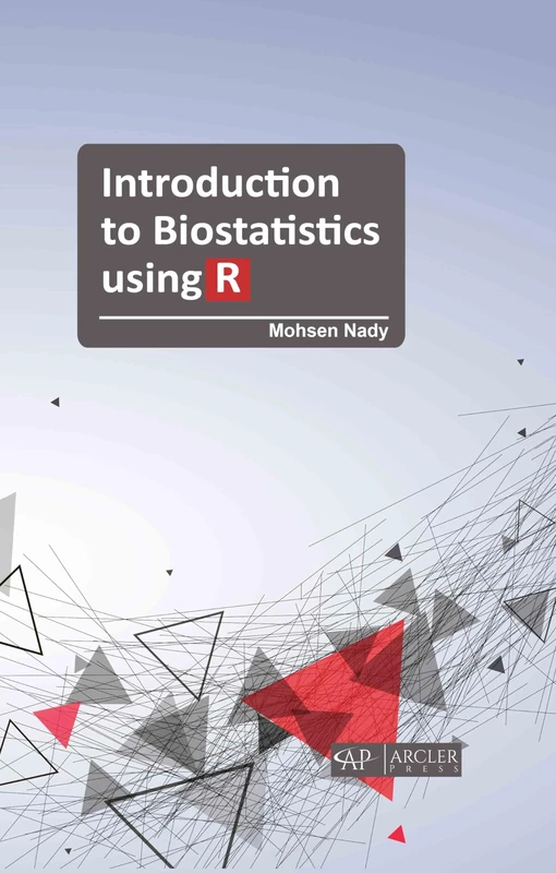 Introduction to Biostatistics using R