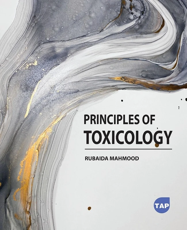 Principles of Toxicology