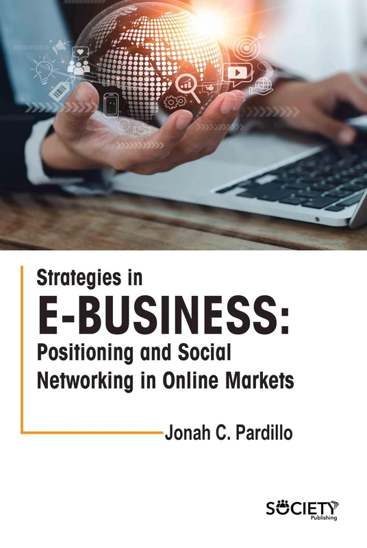 Strategies in E-business: Positioning and Social Networking in Online Markets