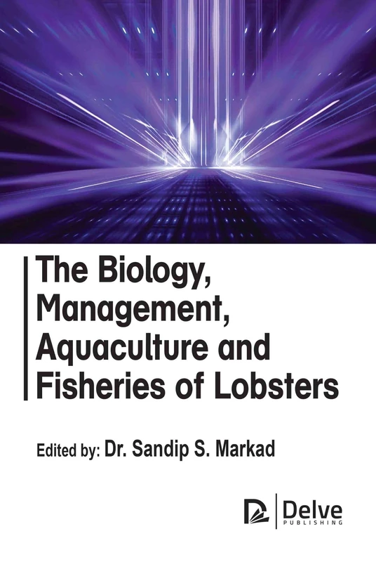 The Biology Management Aquaculture and Fisheries of Lobsters