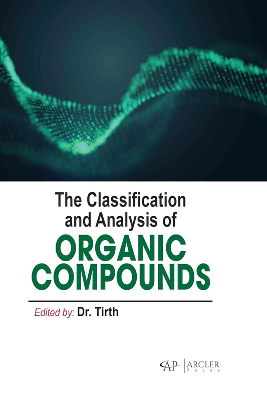 The Classification and Analysis of Organic Compounds - Book