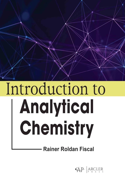 Introduction to Analytical Chemistry - Arcler Press Book