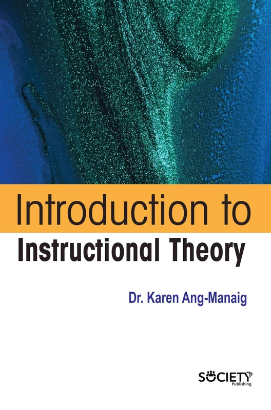 Introduction to Instructional Theory - Society Publishing Book