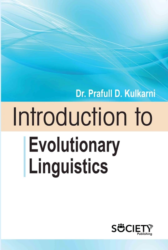 Introduction to Evolutionary Linguistics - Society Publishing