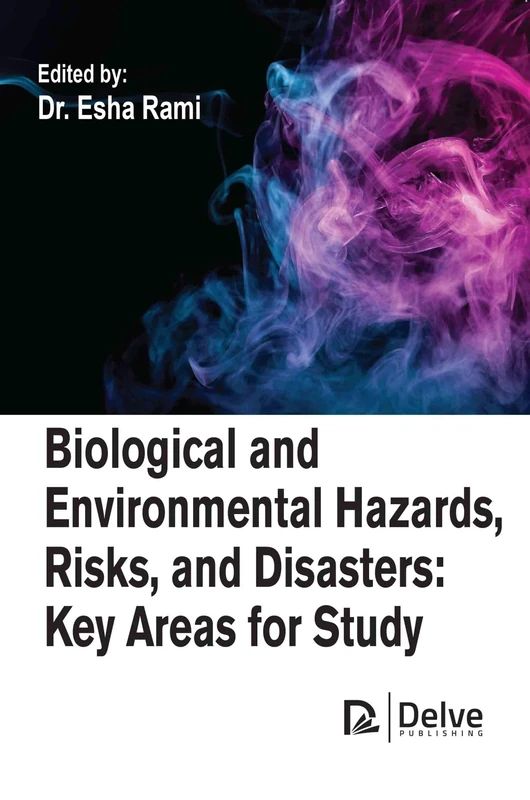 Biological and Environmental Hazards Risks and Disasters Book