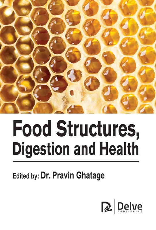 Food Structures Digestion and Health