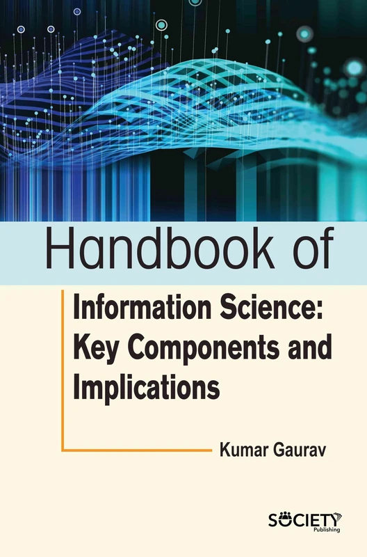 Handbook of Information Science - Society Publishing