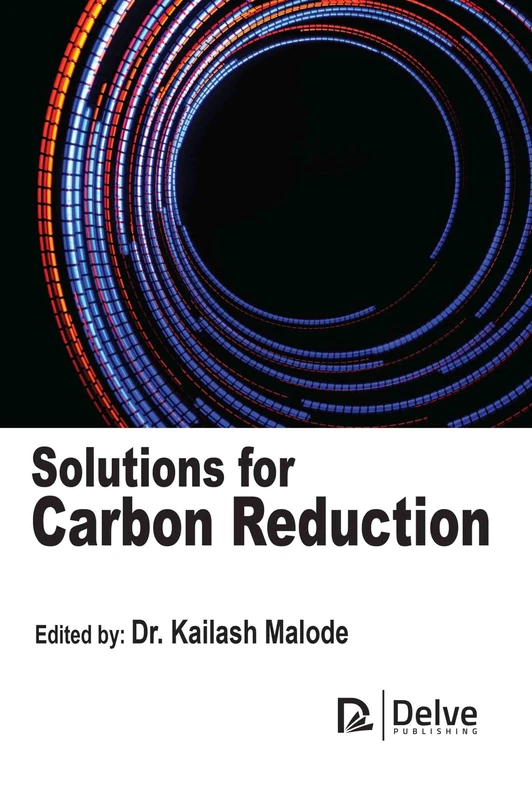 Solutions for Carbon Reduction - Delve Publishing Book