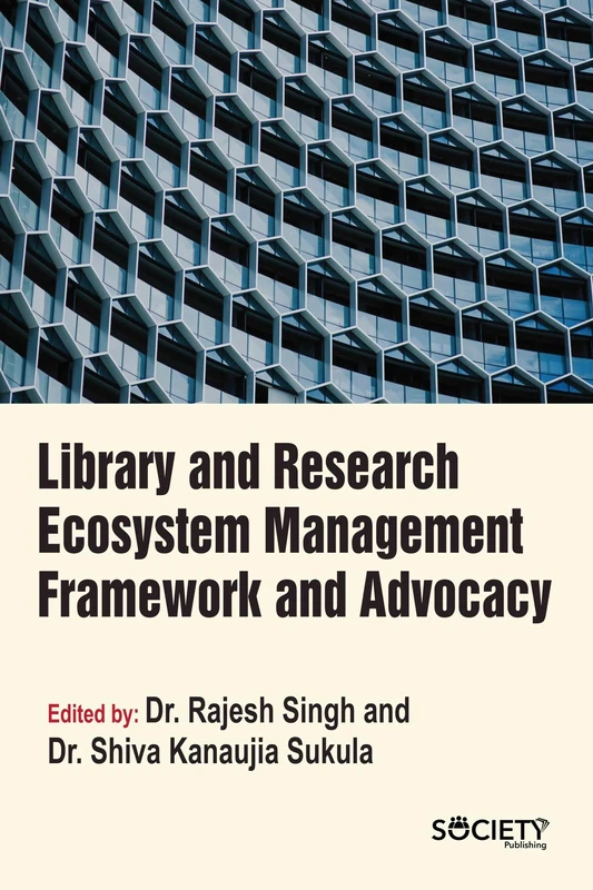 Library and Research Ecosystem Management Framework