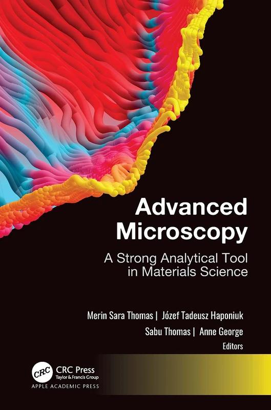 Advanced Microscopy: A Strong Analytical Tool in Materials Science