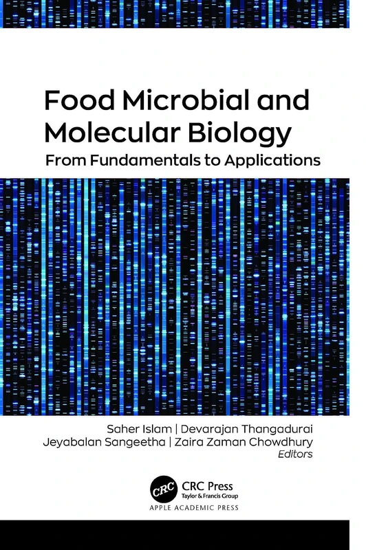 Food Microbial and Molecular Biology: From Fundamentals to Applications