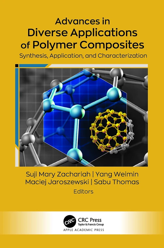 Advances in Diverse Applications of Polymer Composites: Synthesis, Application, and Characterization