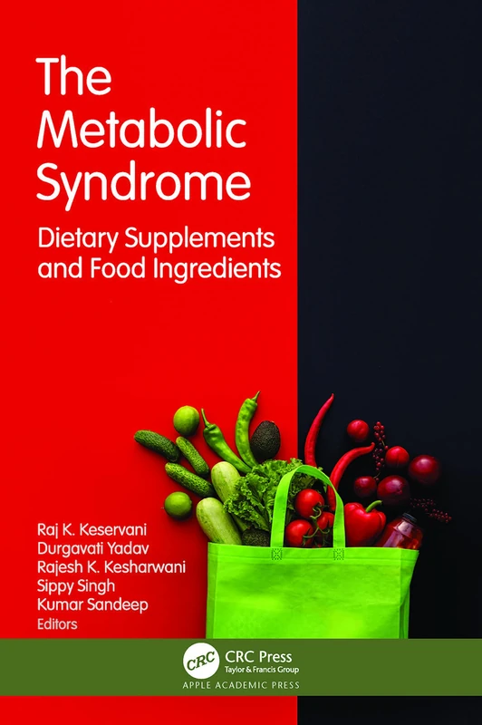 The Metabolic Syndrome: Dietary Supplements and Food Ingredients