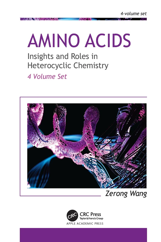 Amino Acids: Insights and Roles in Heterocyclic Chemistry: 4-volume set