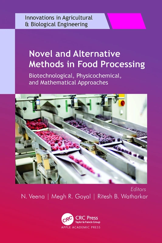 Novel and Alternative Methods in Food Processing - Apple Academic