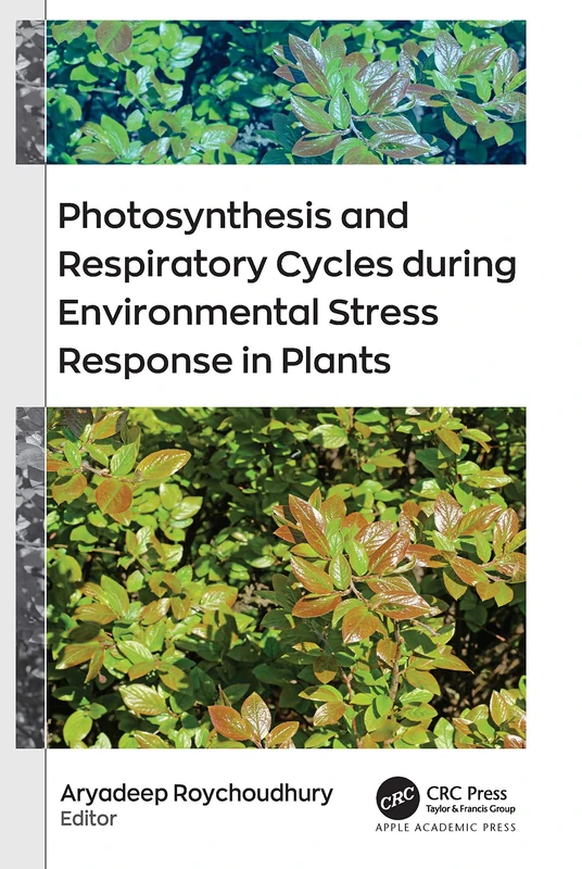 CRC Press - Photosynthesis and Respiratory Cycles in Plants