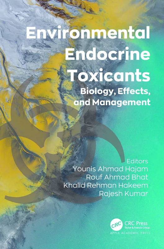 Environmental Endocrine Toxicants - Apple Academic Press