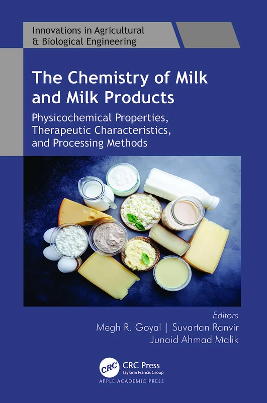 Chemistry of Milk and Milk Products - Apple Academic Press