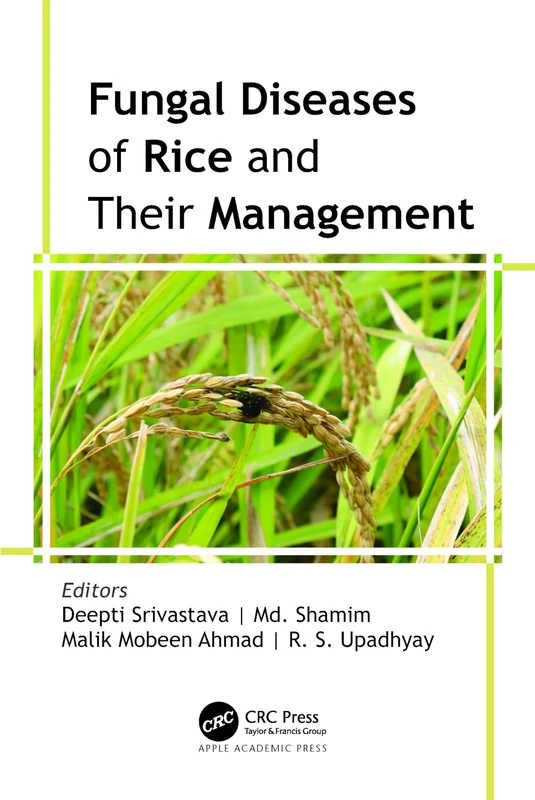 Fungal Diseases of Rice and Their Management
