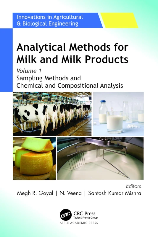 Analytical Methods for Milk and Milk Products Volume 1