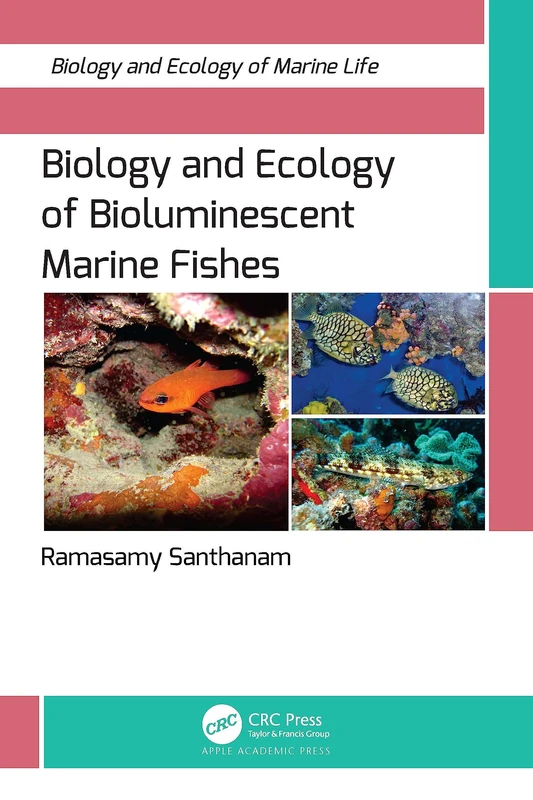 Biology and Ecology of Bioluminescent Marine Fishes - Book