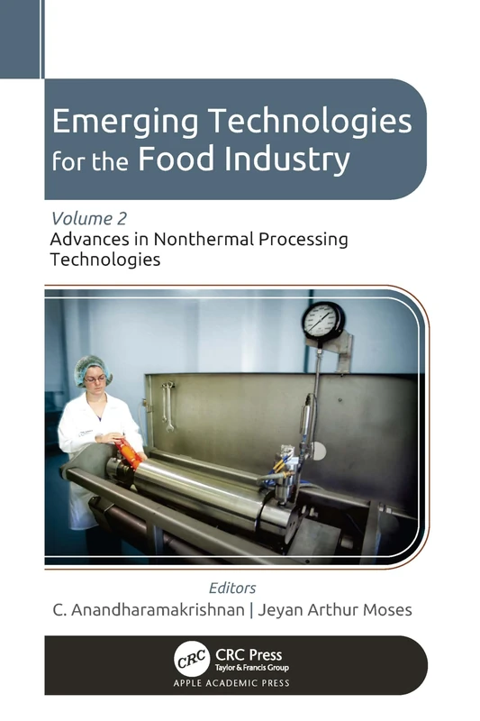 Emerging Technologies for the Food Industry Vol 2 - Academic Press