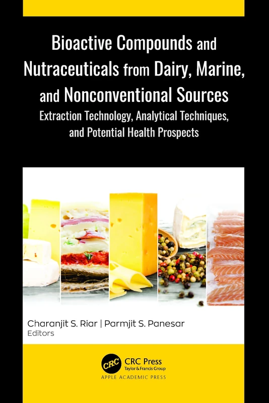 Bioactive Compounds and Nutraceuticals - Apple Academic Press
