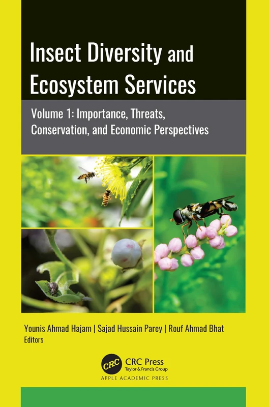 Insect Diversity and Ecosystem Services Volume 1 - Apple Academic