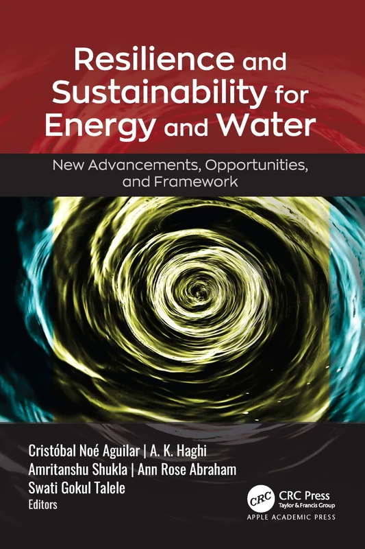 Resilience and Sustainability for Energy and Water Book