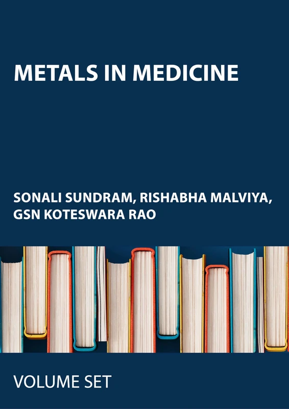 Metals in Medicine: 2-volume set