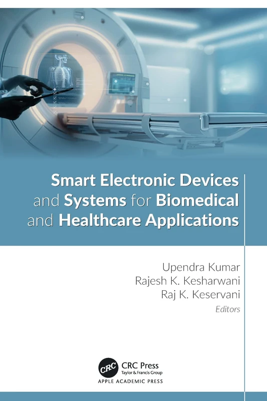 Smart Electronic Devices and Systems for Biomedical and Healthcare Applications