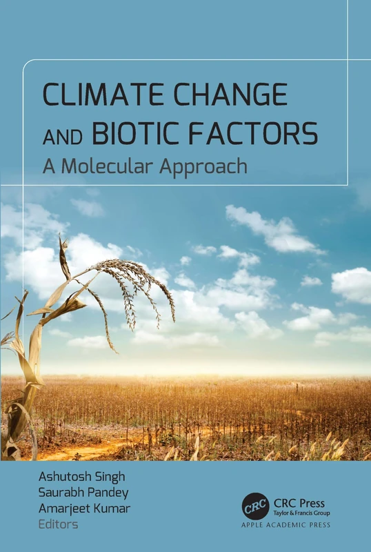 Climate Change and Biotic Factors: A Molecular Approach