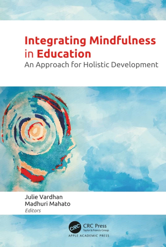 Integrating Mindfulness in Education - Apple Academic Press