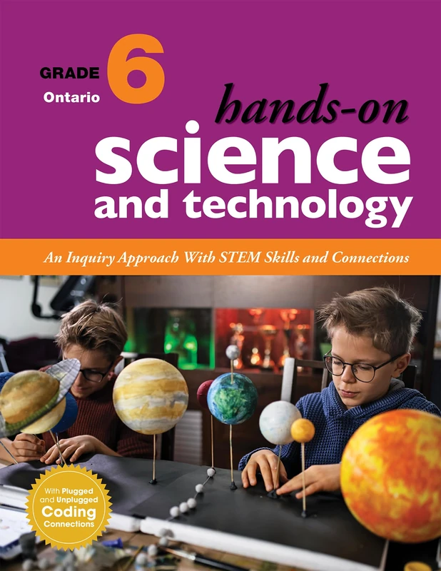 Hands-On Science and Technology for Ontario, Grade 6: An Inquiry Approach With STEM Skills and Connections - Image 1