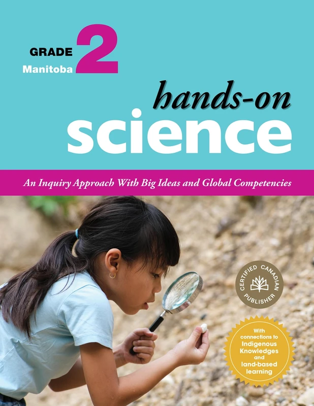 Hands-On Science for Manitoba, Grade 2