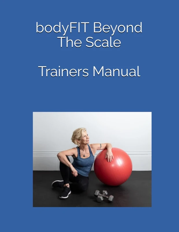 bodyFIT Beyond The Scale Trainers Manual - Image 1