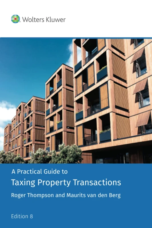 A Practical Guide to Taxing Property Transactions_Edition 8