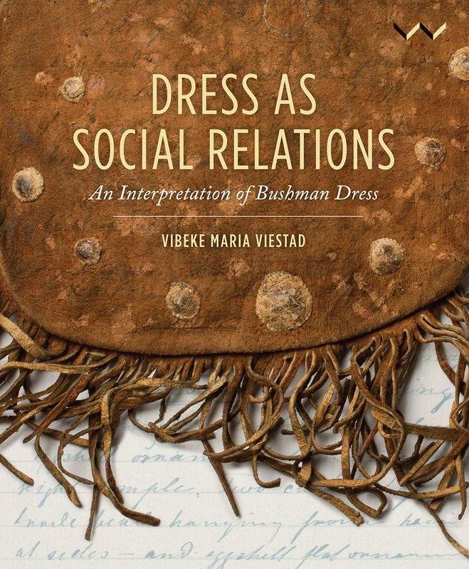 Dress as Social Relations: An Interpretation of Bushman Dress - Image 1