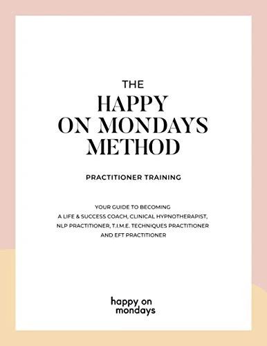 Happy on Mondays Method - Practitioner Training