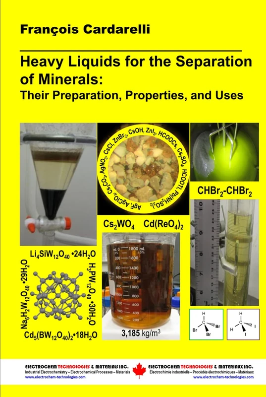 Heavy Liquids for the Separation of Minerals: Their Preparation, Properties, and Uses