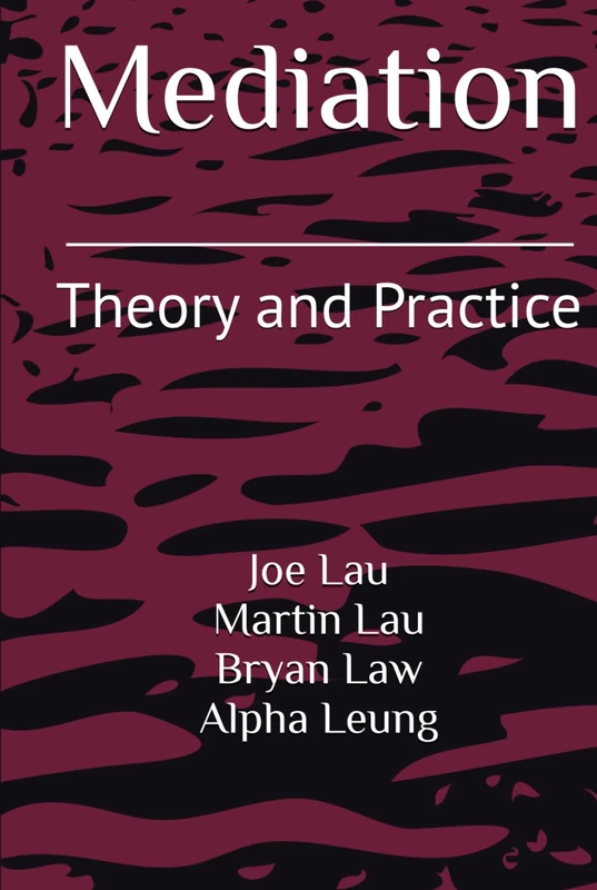 Mediation: Theory and Practice