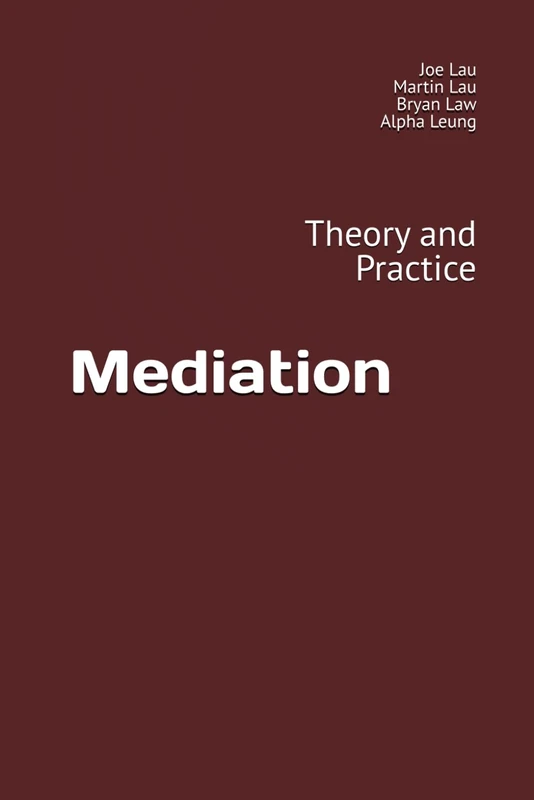 Mediation: Theory and Practice