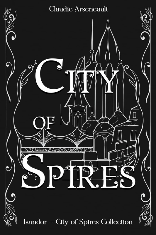 City of Spires: Collected Edition: 0