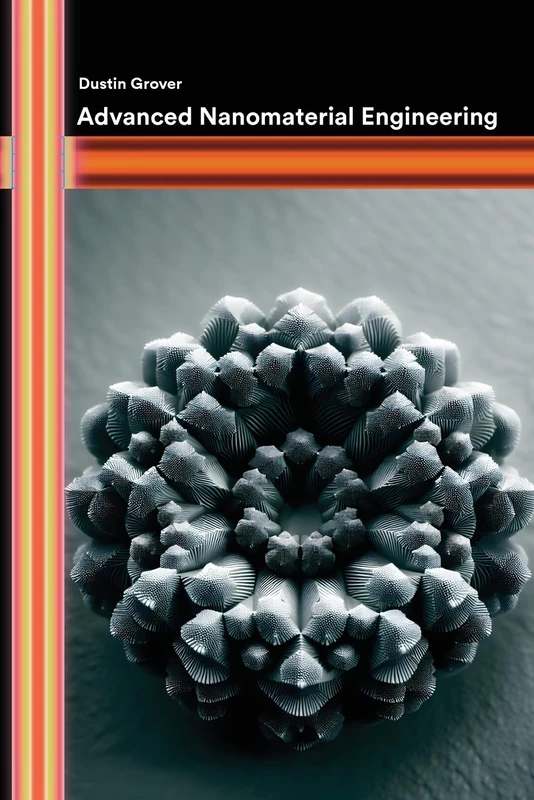 Advanced Nanomaterial Engineering - Image 1